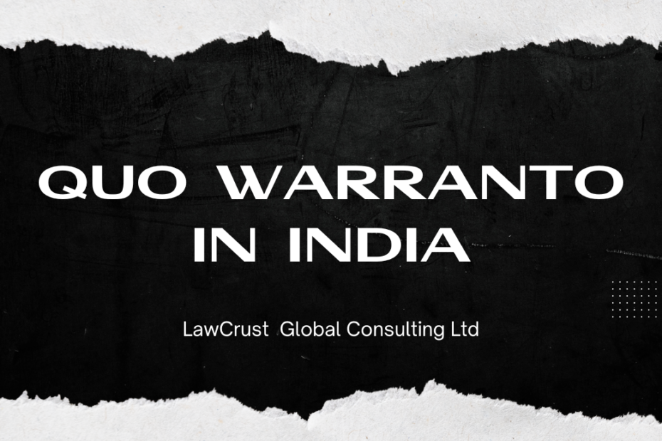 Quo Warranto Writ - Lawcrust