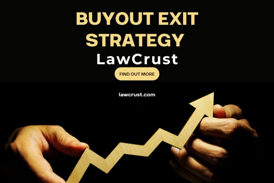 Buyout Exit Strategy LawCrust