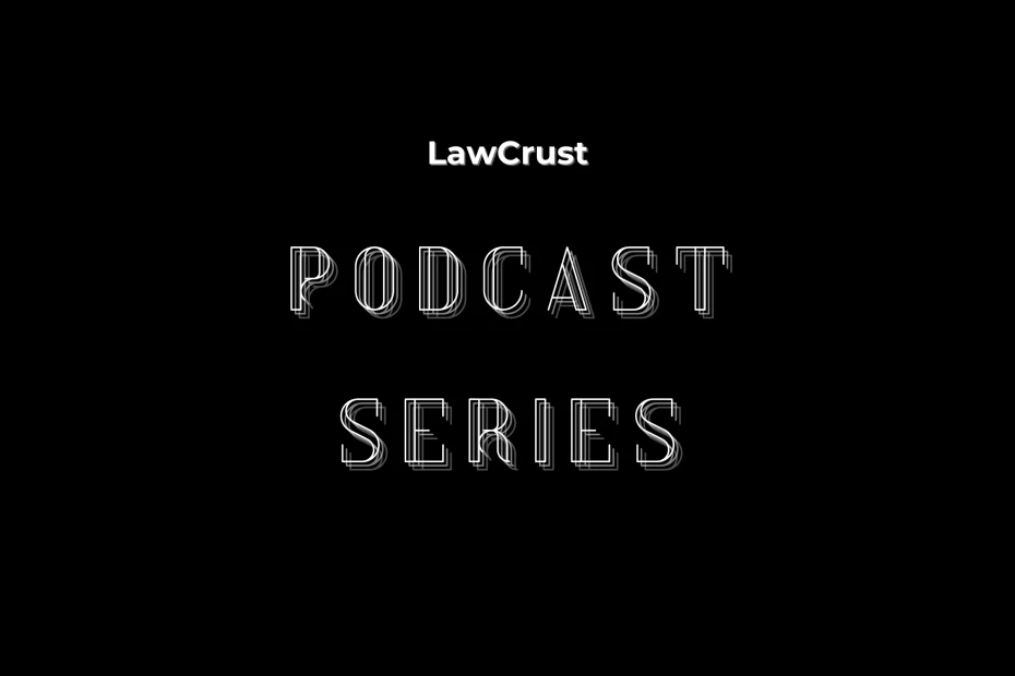 Legal Battle for Medical Visa lawcrust podcast